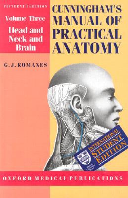 Book Cunningham's Manual of Practical Anatomy: Volume III: Head, Neck and Brain (Oxford Medical Publications) free