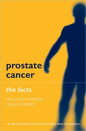 Book Prostate Cancer: The Facts (The Facts Series) free