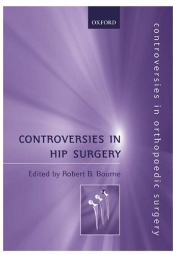 Book Controversies in Hip Surgery (Controversies in Orthopaedic Surgery Series) free