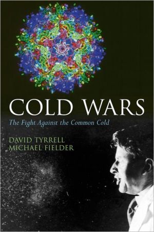 Book Cold Wars: The Fight Against the Common Cold free