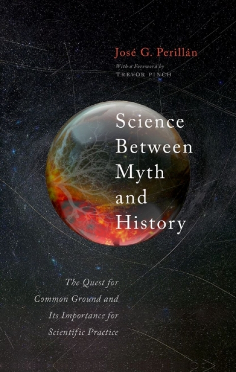 Book Science Between Myth and History free
