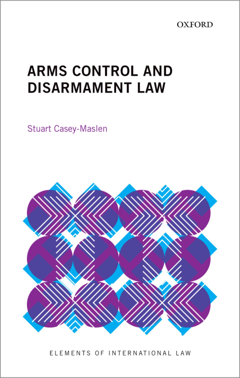 Book Arms Control and Disarmament Law (Elements of International Law) free