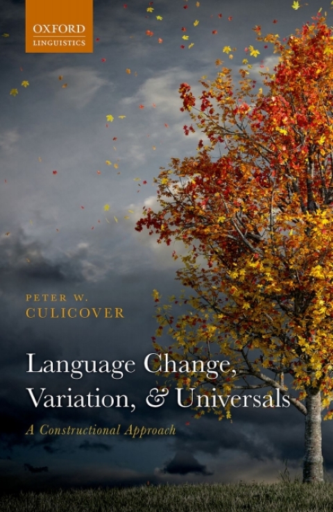 Book Language Change, Variation, and Universals free