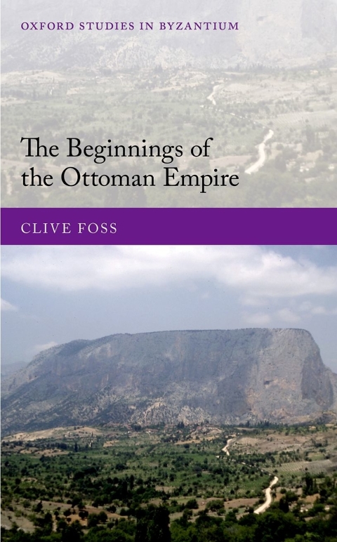 Book The Beginnings of the Ottoman Empire (Oxford Studies in Byzantium) free