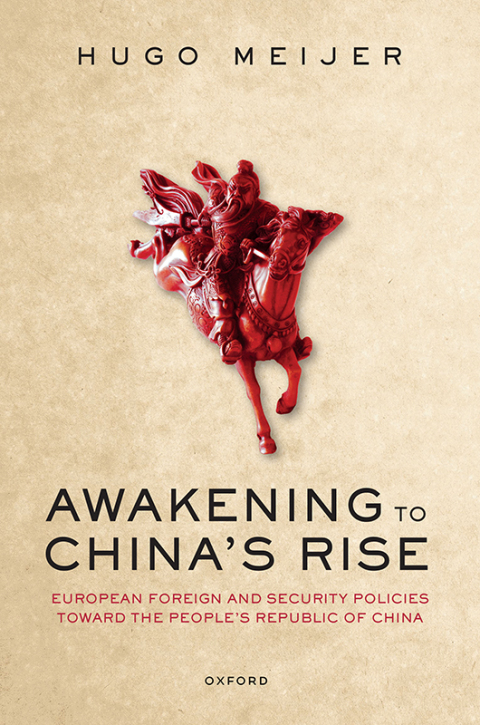Book Awakening to China's Rise: European Foreign and Security Policies toward the People's Republic of China free