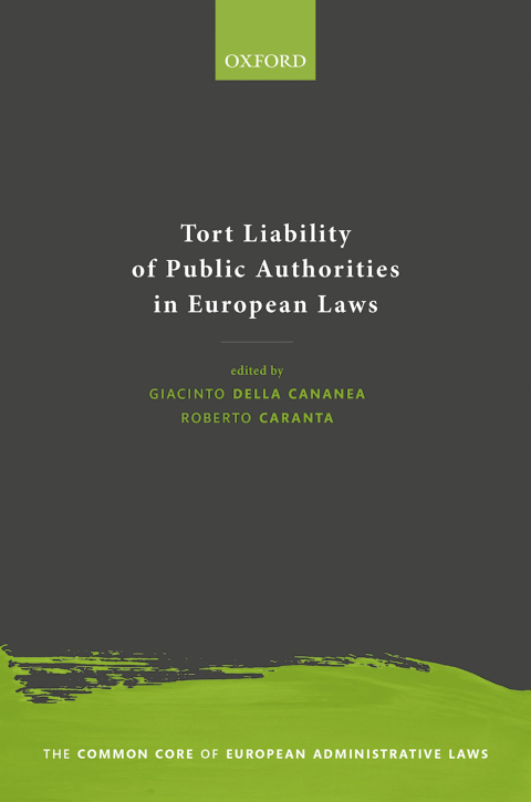 Book Tort Liability of Public Authorities in European Laws (The Common Core of European Administrative Law) free