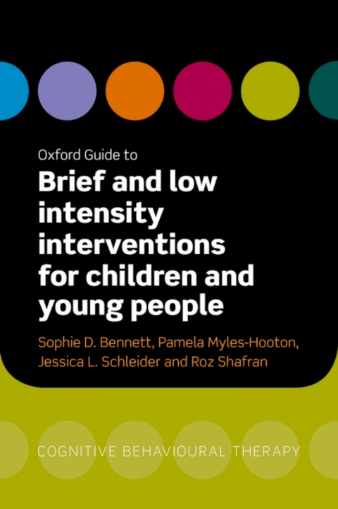 Book Oxford Guide to Brief and Low Intensity Interventions for Children and Young People free
