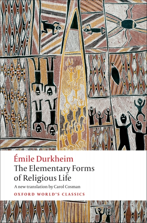 Book The Elementary Forms of Religious Life (Oxford World's Classics) free