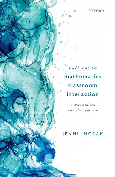 Book Patterns in Mathematics Classroom Interaction: A Conversation Analytic Approach free