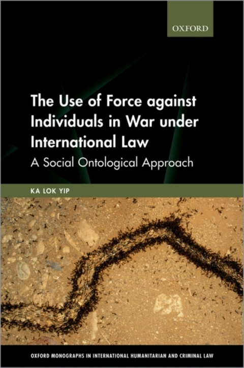 Book The Use of Force against Individuals in War under International Law free
