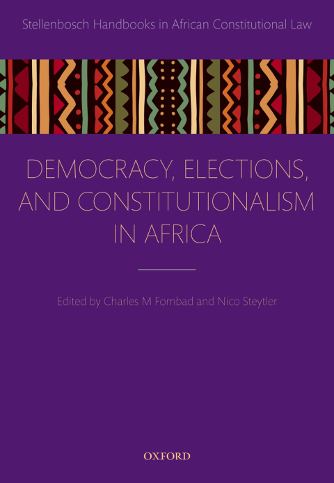Book Democracy, Elections, and Constitutionalism in Africa (Stellenbosch Handbooks in African Constitutional Law) free