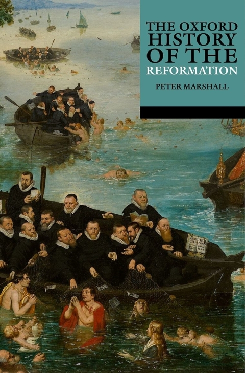 Book The Oxford History of the Reformation free
