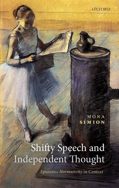 Book Shifty Speech and Independent Thought: Epistemic Normativity in Context free