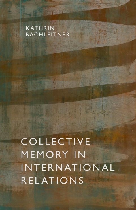Book Collective Memory in International Relations free