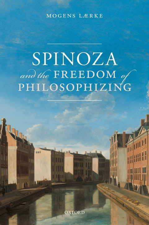 Book Spinoza and the Freedom of Philosophizing free