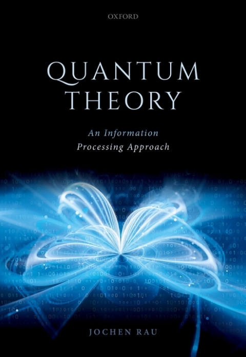Book Quantum Theory: An Information Processing Approach free