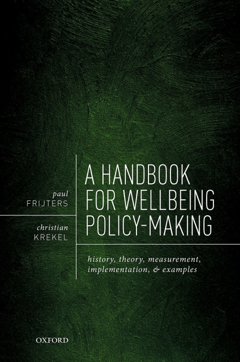 Book A Handbook for Wellbeing Policy-Making: History, Theory, Measurement, Implementation, and Examples free