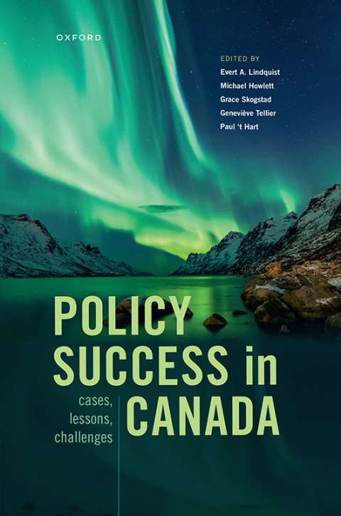 Book Policy Success in Canada: Cases, Lessons, Challenges free
