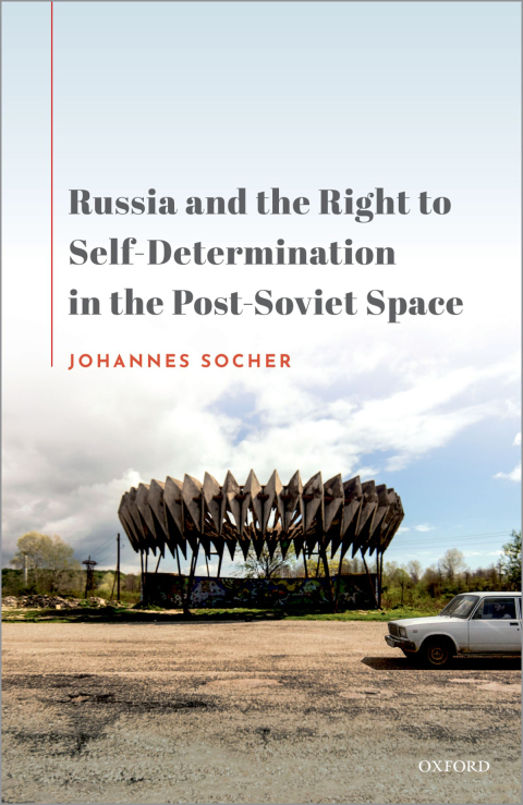 Book Russia and the Right to Self-Determination in the Post-Soviet Space free