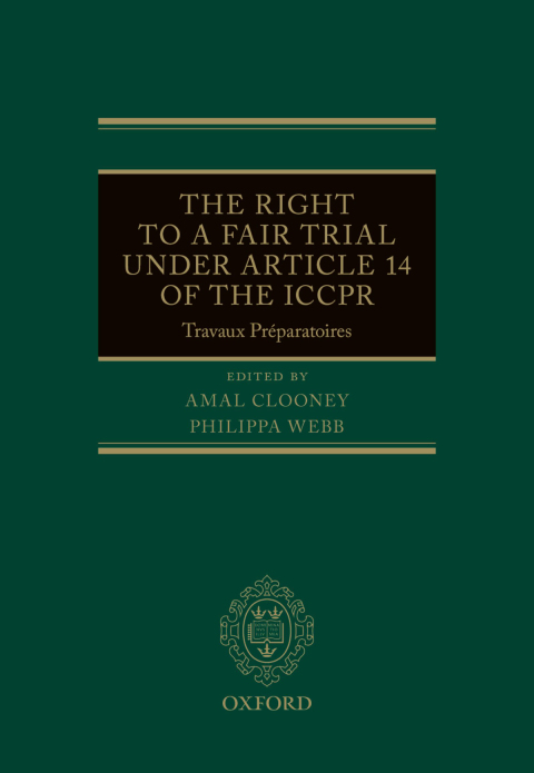 Book The Right to a Fair Trial under Article 14 of the ICCPR: Travaux Préparatoires free