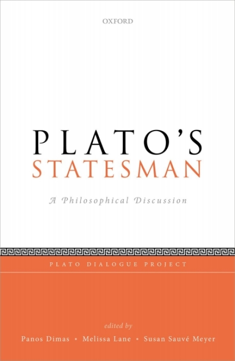 Book Plato's Statesman: A Philosophical Discussion (Plato Dialogue Project) free