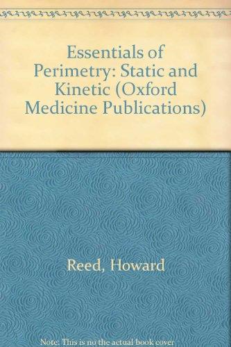 Book The Essentials Of Perimetry: Static And Kinetic (oxford Medical Publications) free