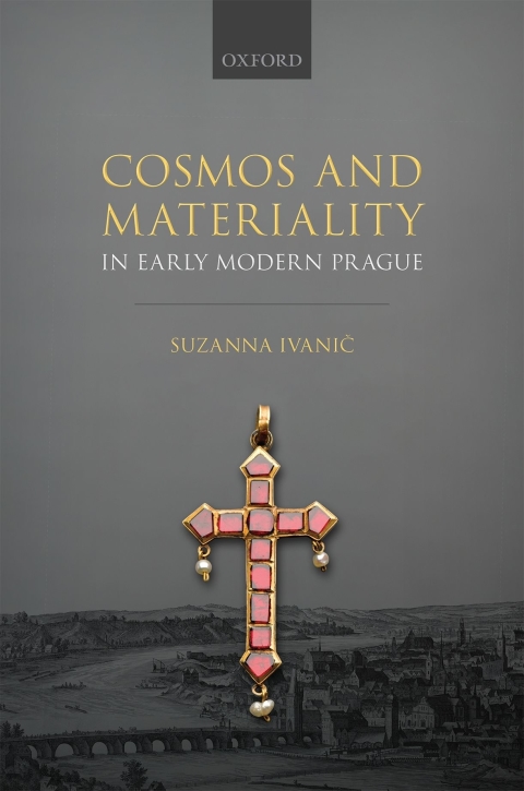 Book Cosmos and Materiality in Early Modern Prague free
