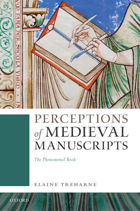 Book Perceptions of Medieval Manuscripts: The Phenomenal Book free