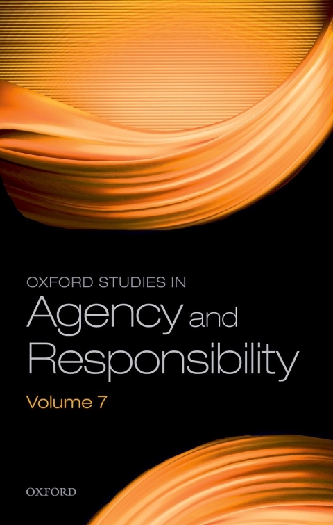 Book Oxford Studies in Agency and Responsibility Volume 7 free