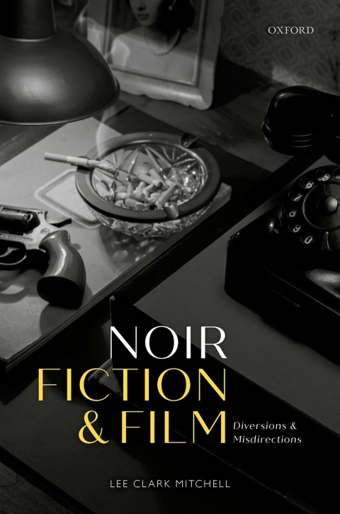 Book Noir Fiction and Film: Diversions and Misdirections free