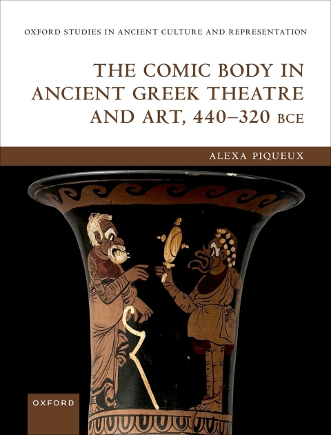Book The Comic Body in Ancient Greek Theatre and Art, 440-320 BCE free