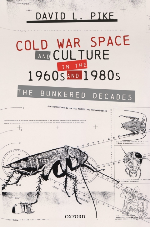 Book Cold War Space and Culture in the 1960s and 1980s: The Bunkered Decades free