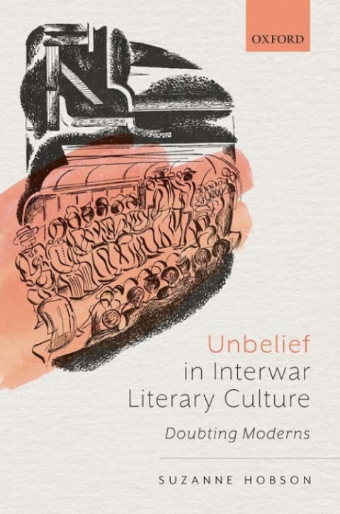 Book Unbelief in Interwar Literary Culture free
