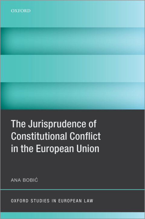 Book The Jurisprudence of Constitutional Conflict in the European Union free