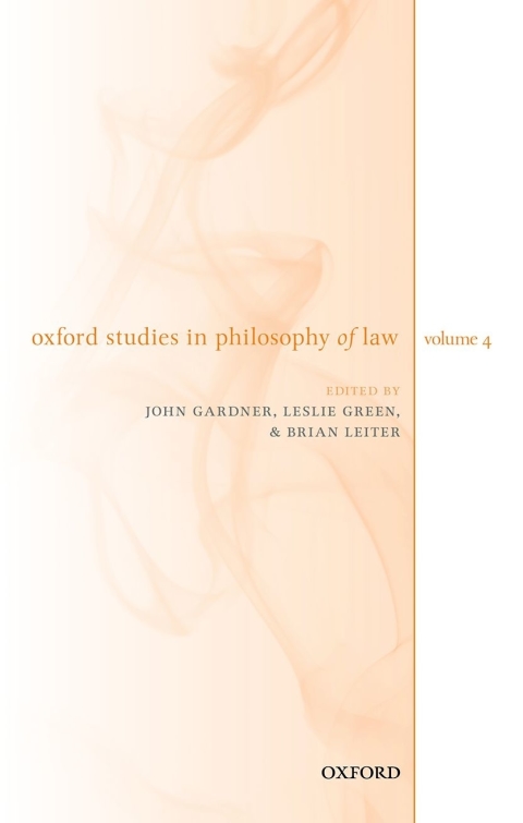 Book Oxford Studies in Philosophy of Law Volume 4 free