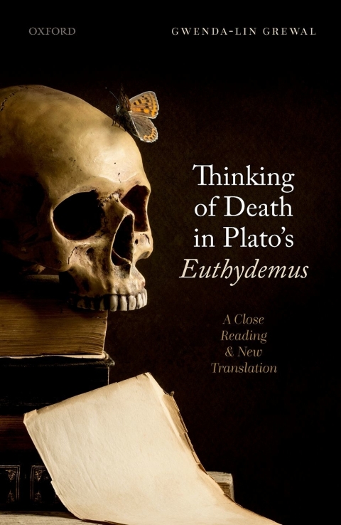 Book Thinking of Death in Plato's Euthydemus: A Close Reading and New Translation free