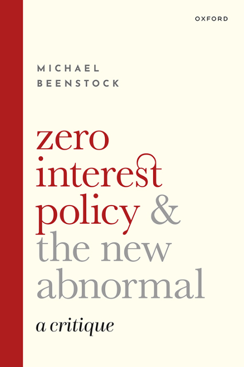 Book Zero Interest Policy and the New Abnormal: A Critique free