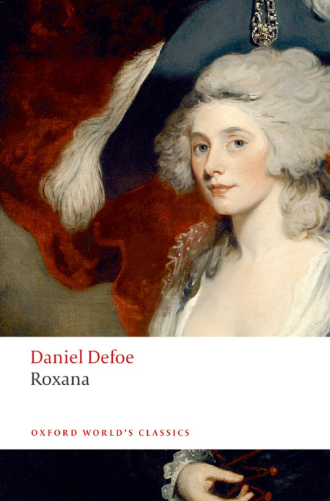 Book Roxana: The Fortunate Mistress (Oxford World's Classics) free