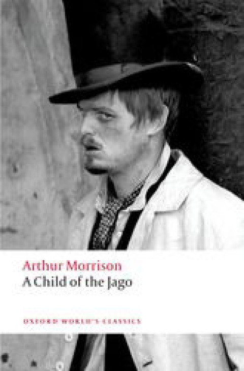 Book A Child of the Jago (Oxford World's Classics) free