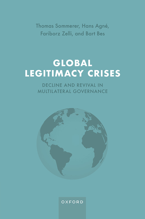 Book Global Legitimacy Crises: Decline and Revival in Multilateral Governance free