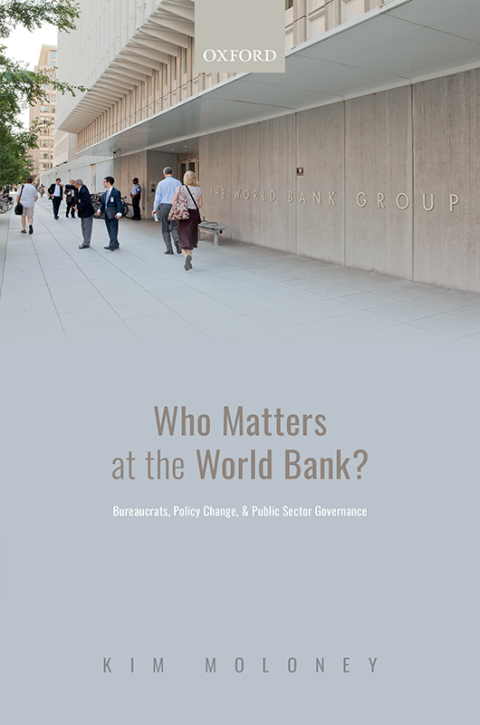 Book Who Matters at the World Bank?: Bureaucrats, Policy Change, and Public Sector Governance free