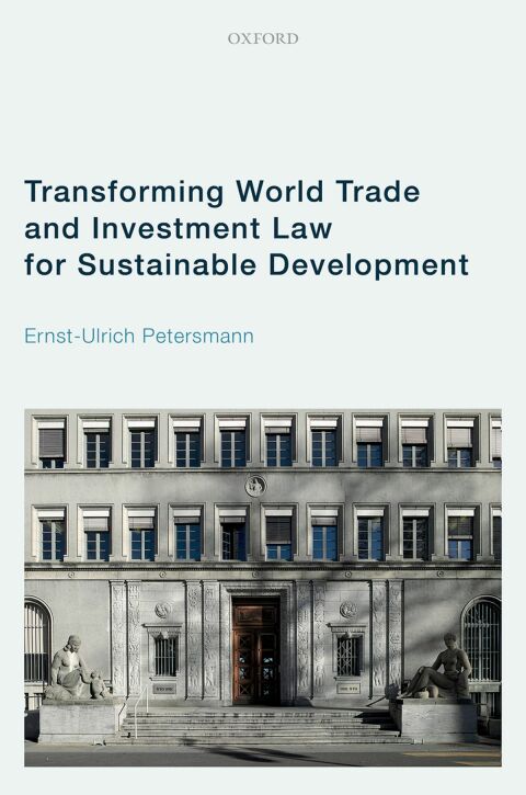 Book Transforming World Trade and Investment Law for Sustainable Development free