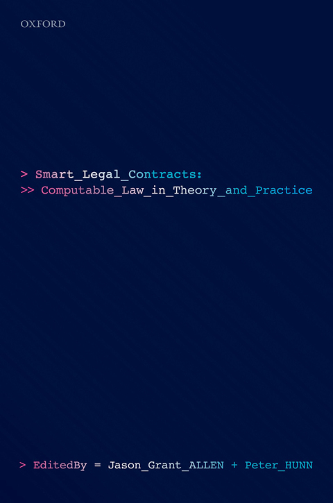Book Smart Legal Contracts: Computable Law in Theory and Practice free