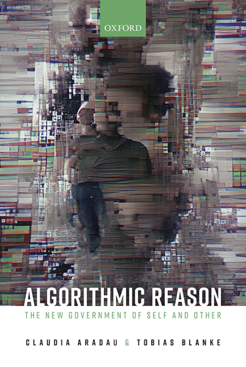 Book Algorithmic Reason: The New Government of Self and Other free
