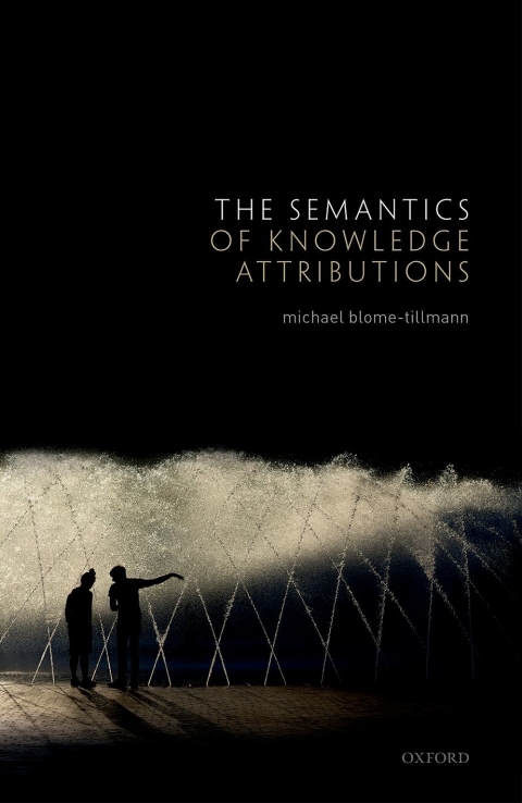 Book The Semantics of Knowledge Attributions free