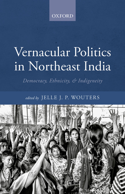 Book Vernacular Politics in Northeast India free