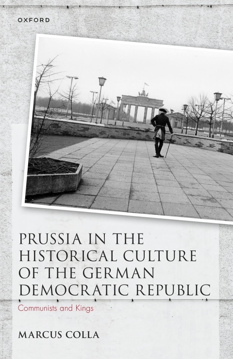 Book Prussia in the Historical Culture of the German Democratic Republic free