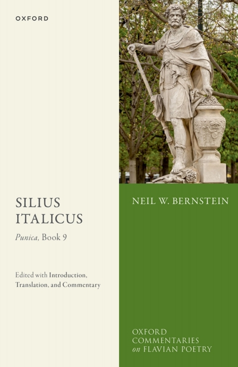 Book Silius Italicus: Punica, Book 9: Edited with Introduction, Translation, and Commentary (Oxford Commentaries on Flavian Poetry) free