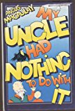Book My Uncle Had Nothing To Do With It (eagle Books) free