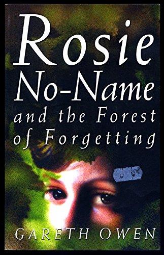 Book Rosie No-name and the Forest of Forgetting free